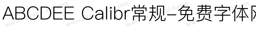 ABCDEE Calibr常规字体转换